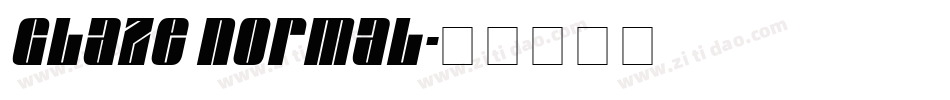 Glaze Normal字体转换